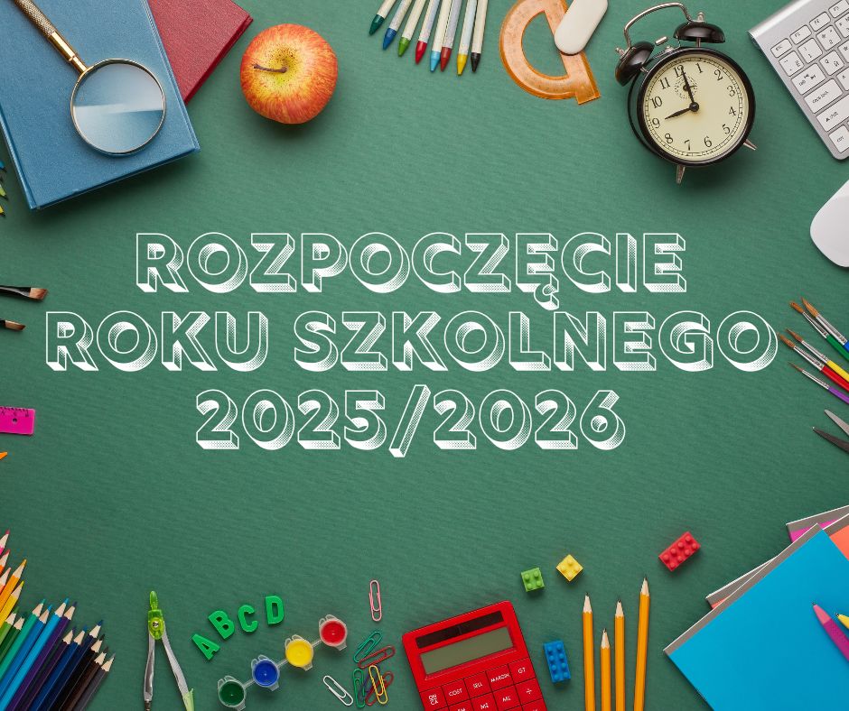 Rozpoczęcie roku szkolnego 2025/2026